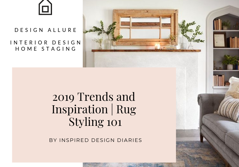 2019 Trends and Inspiration